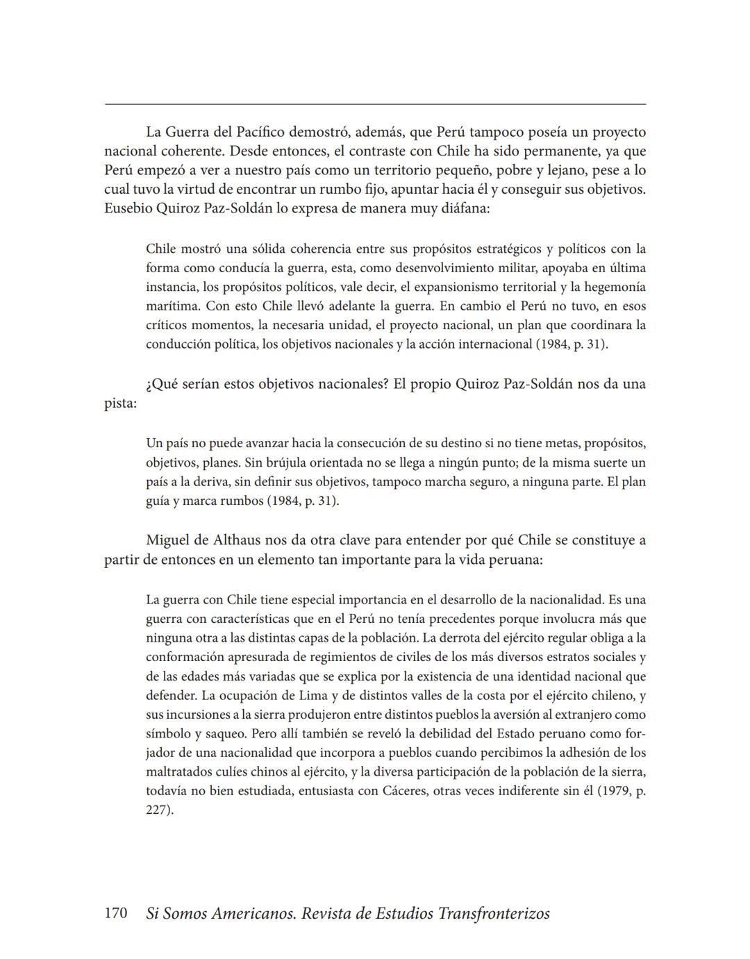 Volumen XIV / N° 2/julio-diciembre 2014/pp. 159-185
# La Guerra del Pacífico como referente nacional y punto
## condicionante de las relaci