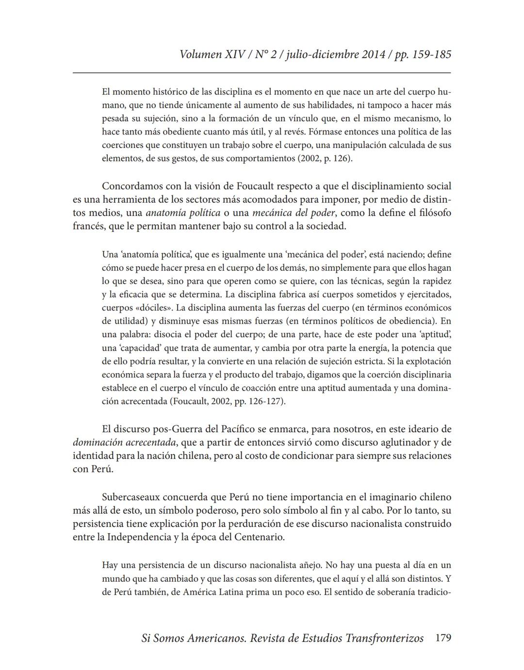 Volumen XIV / N° 2/julio-diciembre 2014/pp. 159-185
# La Guerra del Pacífico como referente nacional y punto
## condicionante de las relaci