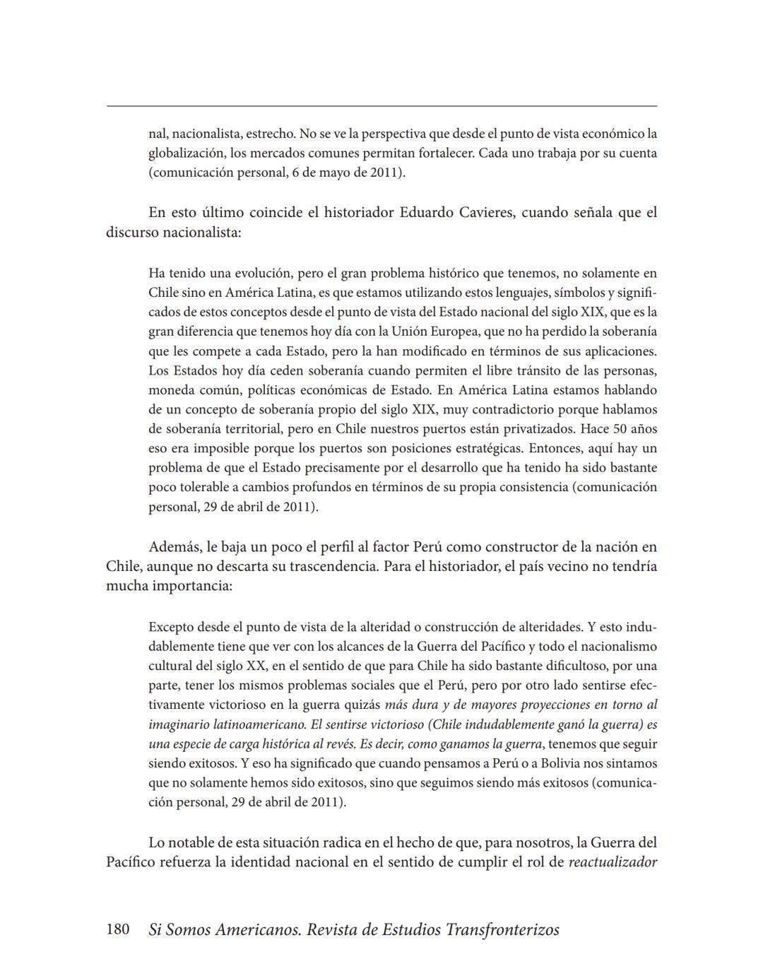 Volumen XIV / N° 2/julio-diciembre 2014/pp. 159-185
# La Guerra del Pacífico como referente nacional y punto
## condicionante de las relaci
