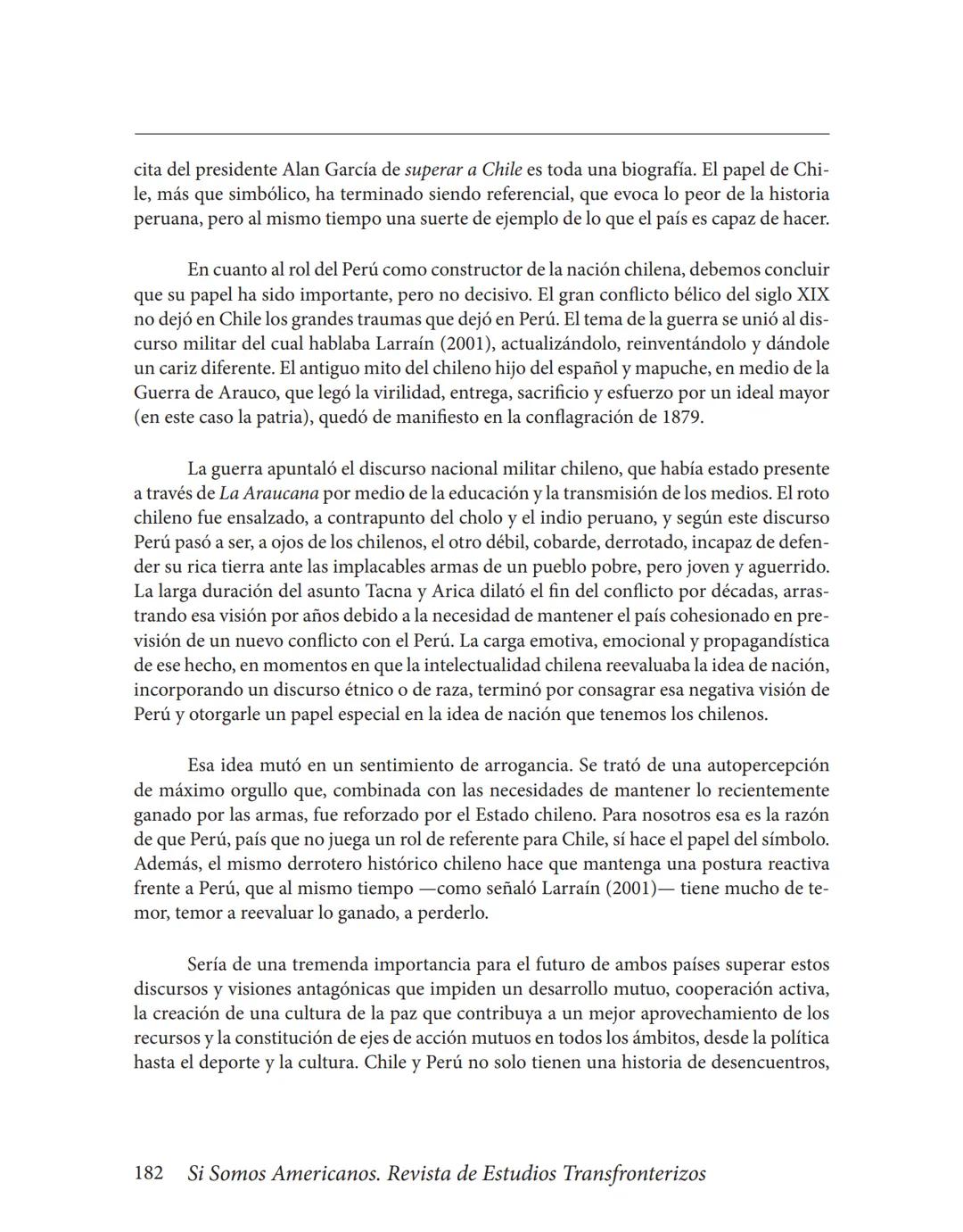 Volumen XIV / N° 2/julio-diciembre 2014/pp. 159-185
# La Guerra del Pacífico como referente nacional y punto
## condicionante de las relaci