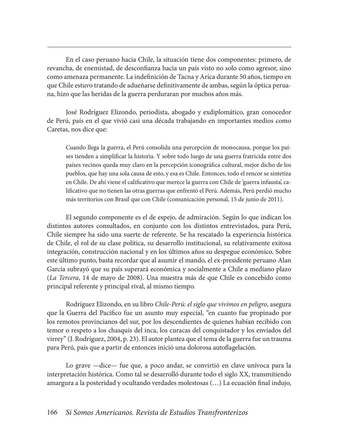 Volumen XIV / N° 2/julio-diciembre 2014/pp. 159-185
# La Guerra del Pacífico como referente nacional y punto
## condicionante de las relaci