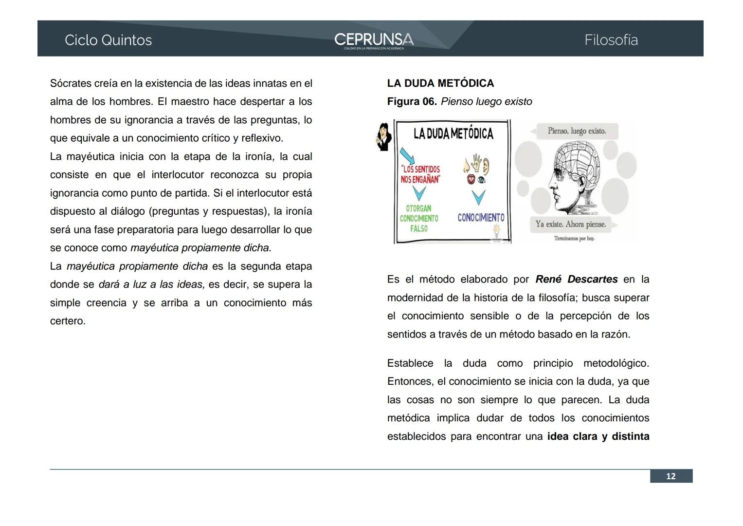 UNSA
UNIVERSIDAD NACIONAL DE SAN AGUSTIN DE AREQUIPA
CEPRUNSA
CALIDAD EN LA PREPARACIÓN ACADÉMICA
2026
CICLO QUINTOS
CURSO
FILOSOFÍA
BANCO D