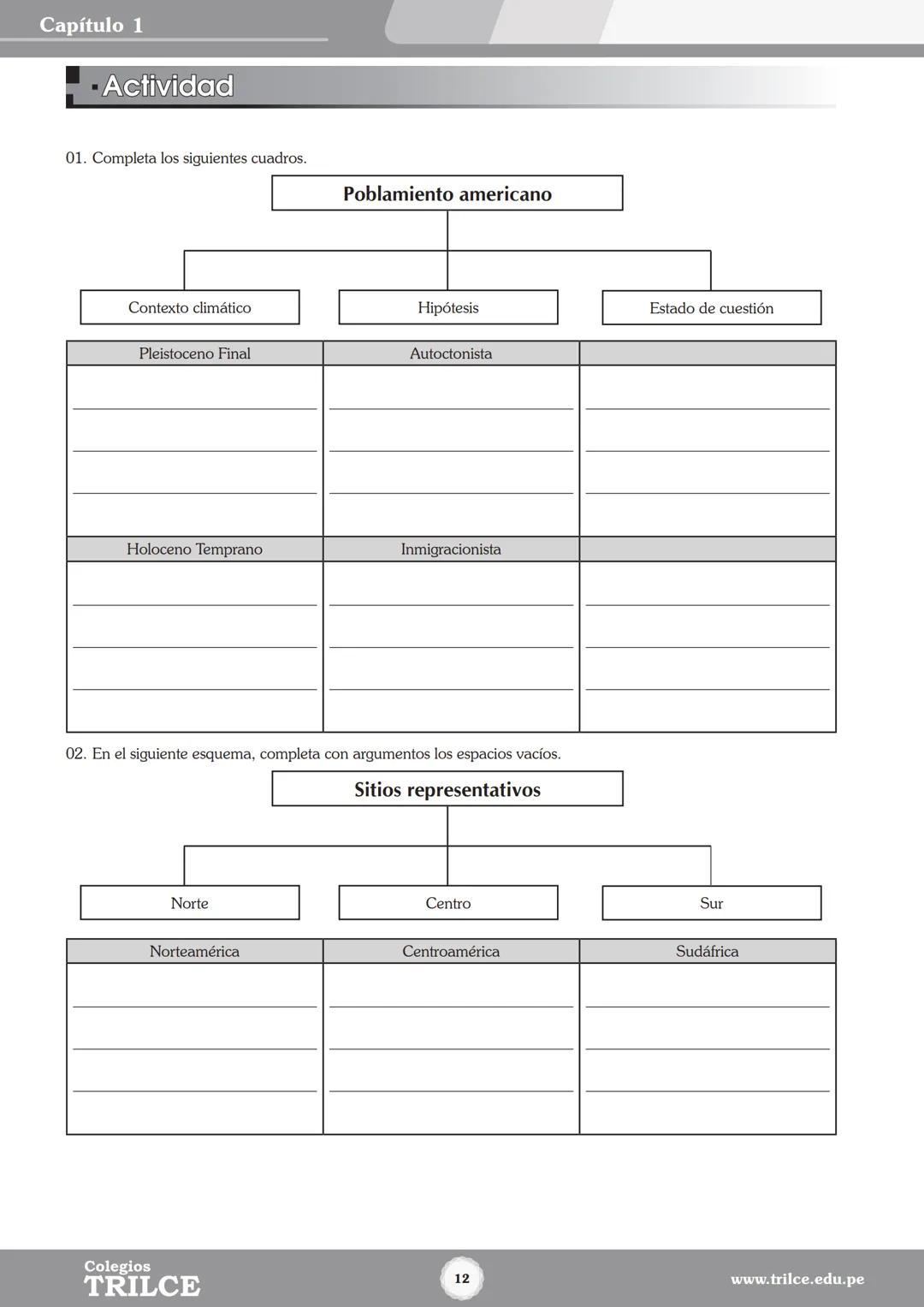 Colegios
# TRILCE
5.º San Marcos
Historia del Perú # Índice
I Bimestre
Capítulo 1
Primeros Pobladores Americanos
5
Capítulo 2
Poblamient