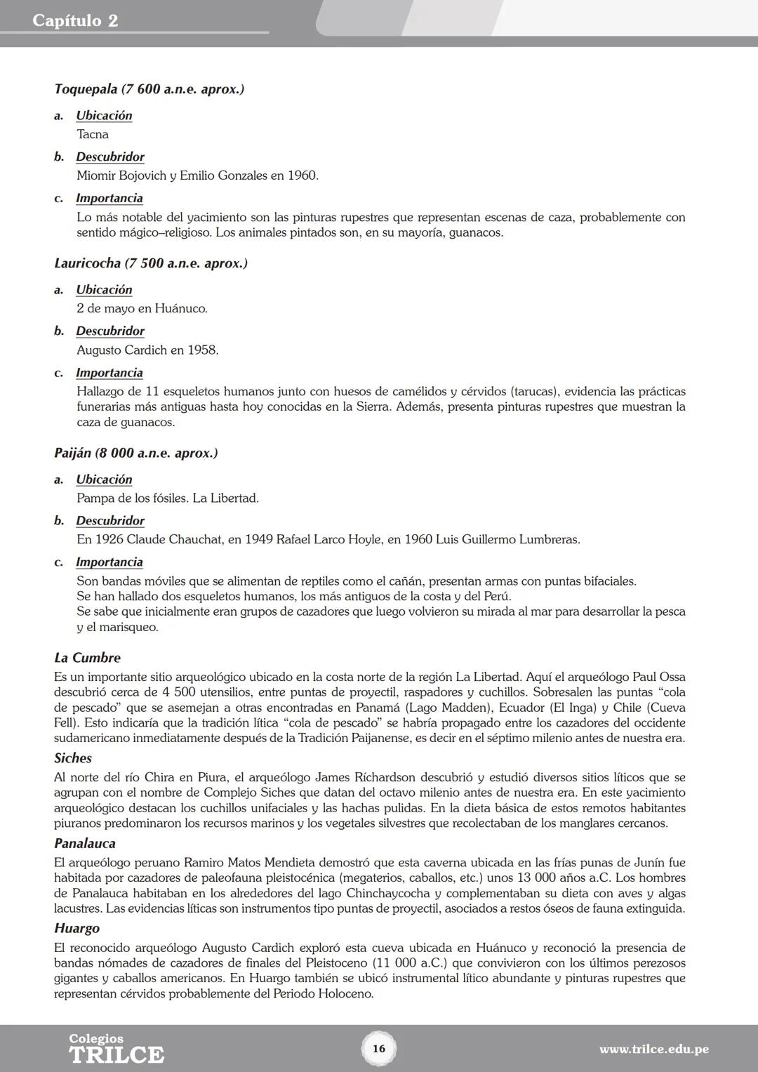 Colegios
# TRILCE
5.º San Marcos
Historia del Perú # Índice
I Bimestre
Capítulo 1
Primeros Pobladores Americanos
5
Capítulo 2
Poblamient