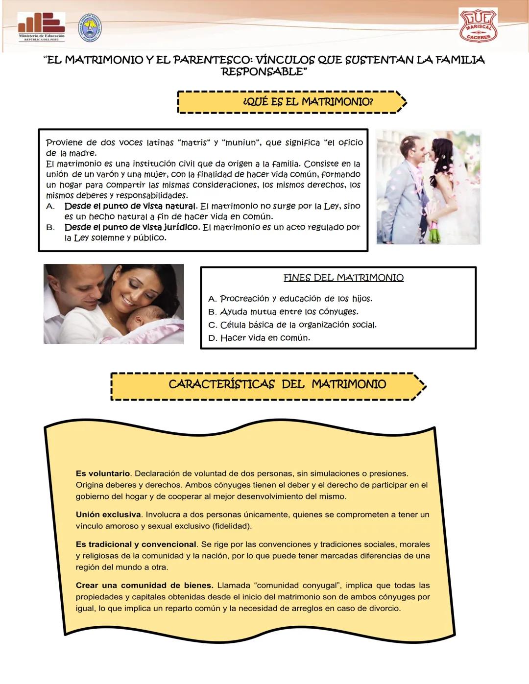 # GUE
MARISCAL
CACERES
"EL MATRIMONIO Y EL PARENTESCO: VÍNCULOS QUE SUSTENTAN LA FAMILIA
RESPONSABLE"
¿QUÉ ES EL MATRIMONIO?
Proviene de