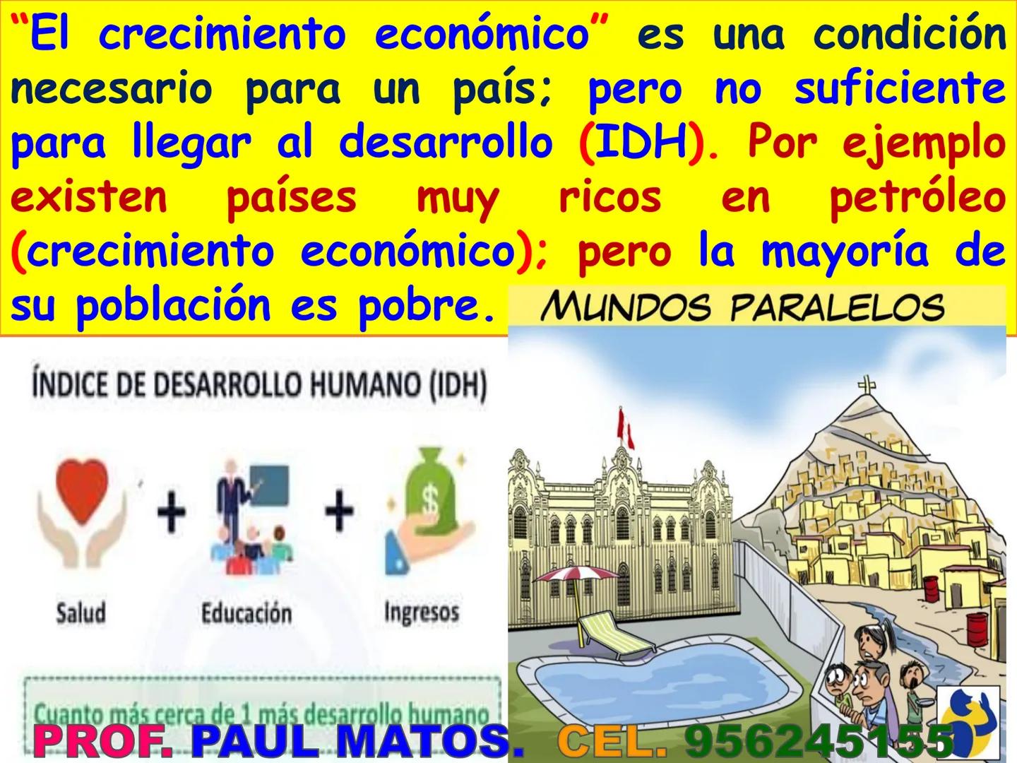 # ¿Qué relación existe entre el
crecimiento económico y
desarrollo económico?
MUNDOS PARALELOS
中 # COMPETENCIA
Gestiona responsablemente l