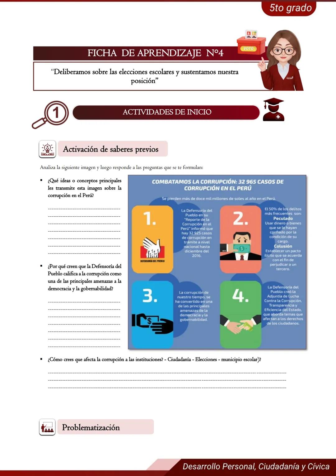 ONPE
ONPE
ASISTENCIA
5°
Grado
ICA
Desarrollo Personal,
Ciudadanía y Cívica
N°4
FICHA DE
APRENDIZAJE # FICHA DE APRENDIZAJE N°4
"Deliber