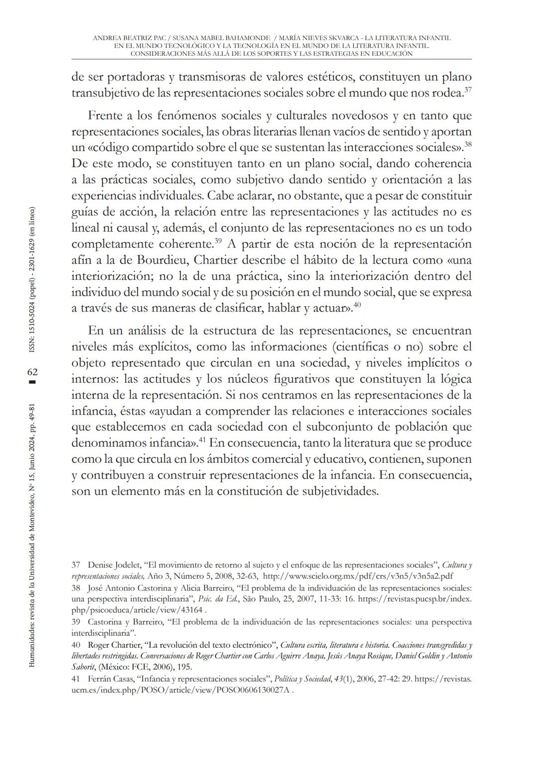 ANDREA BEATRIZ PAC/SUSANA MABEL BAHAMONDE / MARÍA NIEVES SKVARCA LA LITERATURA INFANTII.
EN EL MUNDO TECNOLÓGICO Y LA TECNOLOGÍA EN EL MUNDO