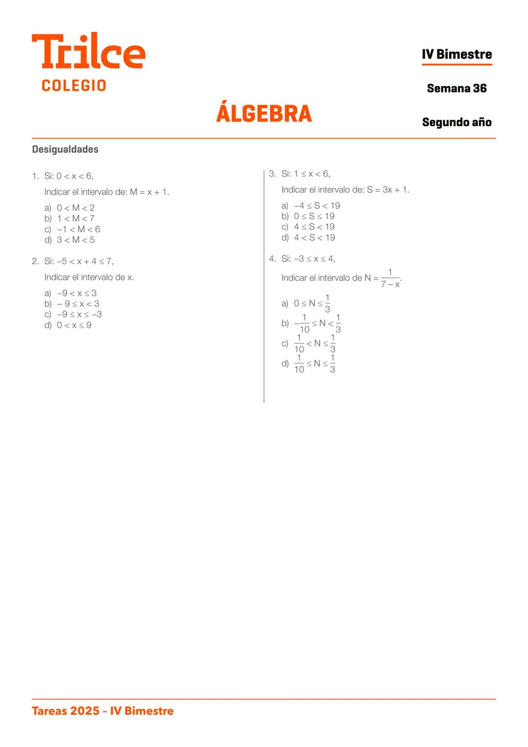 2.do
año
T
TAREA
DOMICILIARIA N.º 26
IV BIMESTRE
Trilce
COLEGIO
Trilce
COLEGIO
Estudiar
en Trilce
SE NOTA Trilce
COLEGIO
ARITMÉTICA
IV