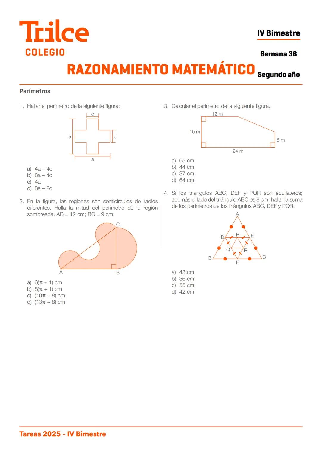 2.do
año
T
TAREA
DOMICILIARIA N.º 26
IV BIMESTRE
Trilce
COLEGIO
Trilce
COLEGIO
Estudiar
en Trilce
SE NOTA Trilce
COLEGIO
ARITMÉTICA
IV
