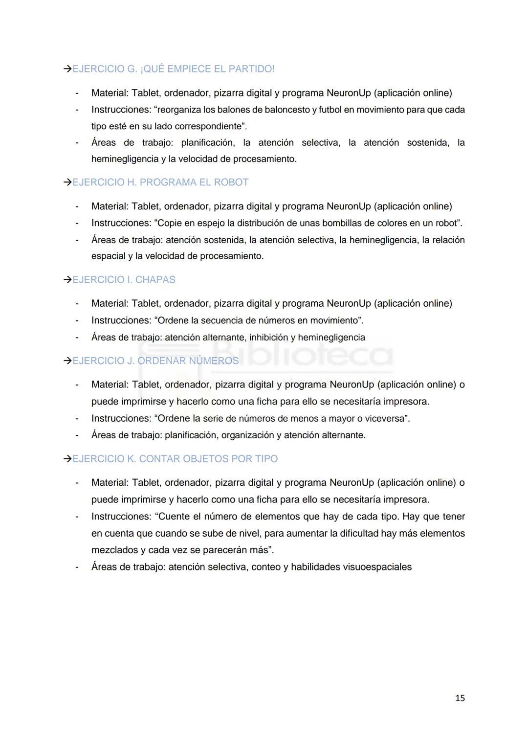 MH
UNIVERSITAS
Miguel Hernández
Grado en Psicología
Trabajo de Fin de Grado
Curso 2020/2021
Convocatoria Junio
Biblioteca
Modalidad: