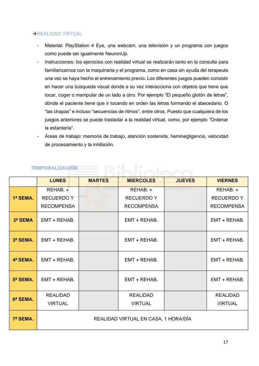 MH
UNIVERSITAS
Miguel Hernández
Grado en Psicología
Trabajo de Fin de Grado
Curso 2020/2021
Convocatoria Junio
Biblioteca
Modalidad: