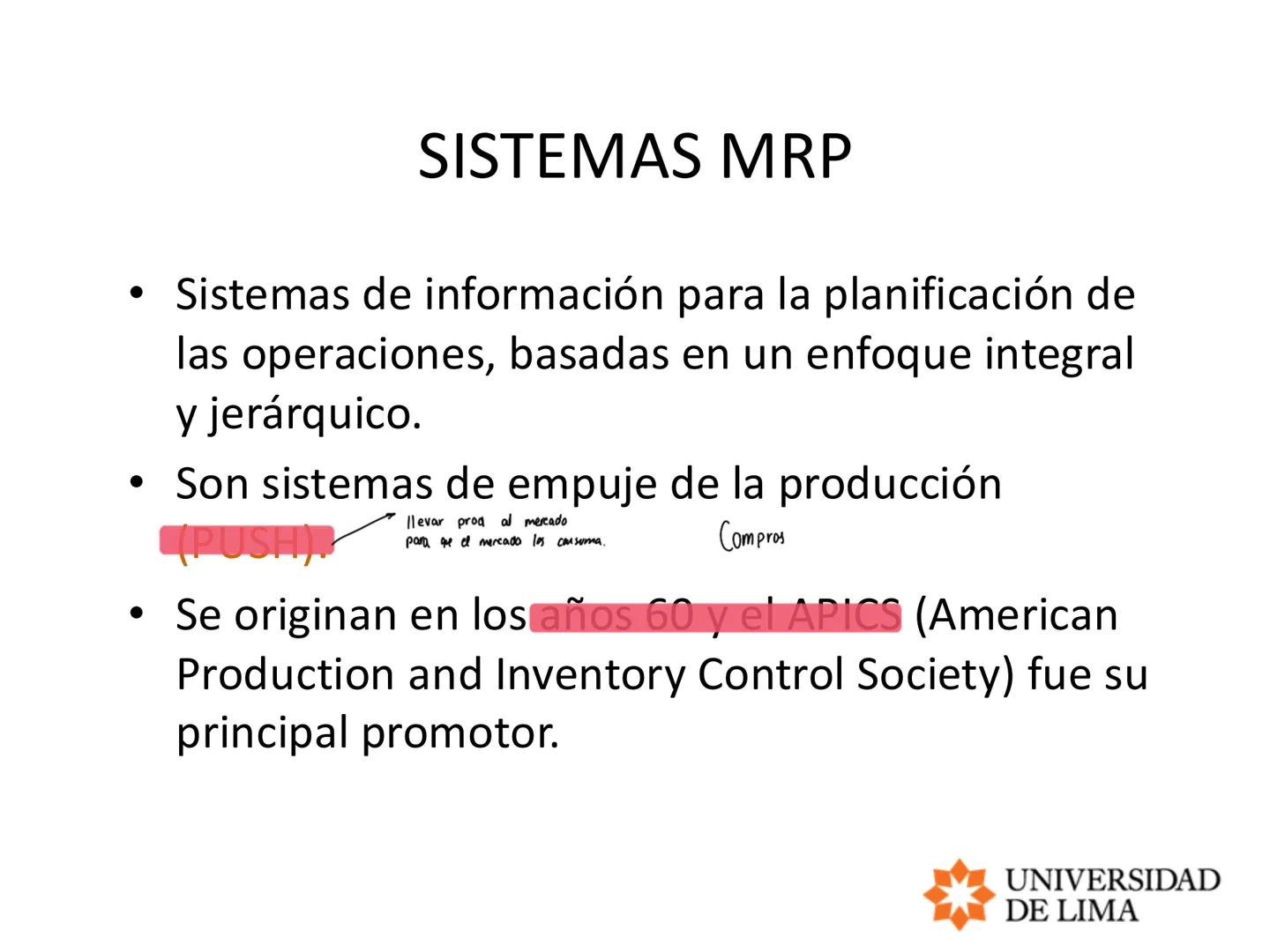 PLANEAMIENTO Y CONTROL DE OPERACIONES
OPERATIONS PLANNING AND CONTROL
MRP, ERP y LEAD TIME # Planeación de requerimientos de materiales
##