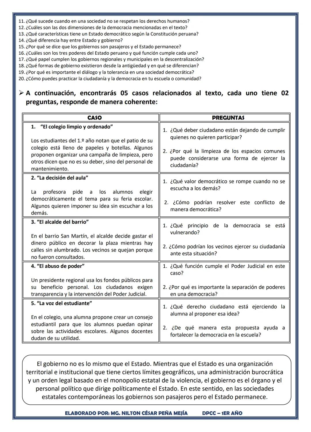 # ÁREA: DESARROLLO PERSONAL CIUDADANÍA Y CÍVICA
# IV BIMESTRE ACADÉMICO
# TEMA: EL GOBIERNO
Profesor (a):
NILTON CÉSAR PEÑA MEJÍA
Estud