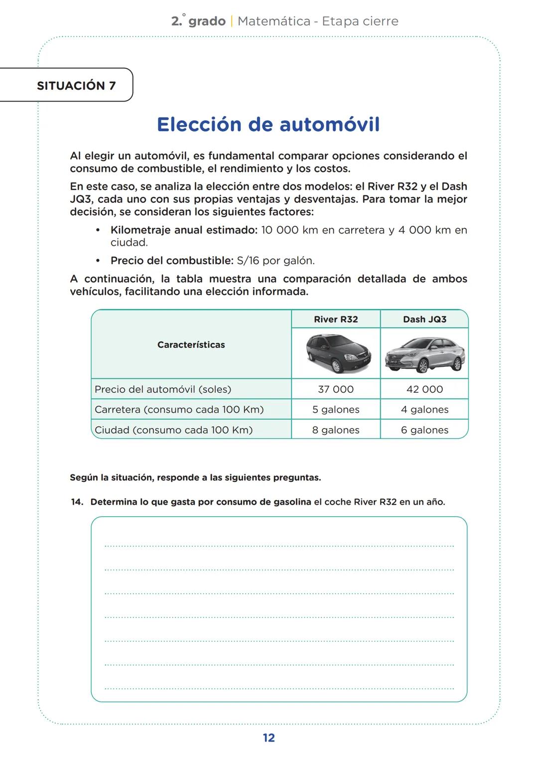 SECUNDARIA
2.º grado
Evaluación diagnóstica
Etapa de cierre
Matemática
Institución educativa:
Nombre(s) y apellidos:
Sección:
Nº de or