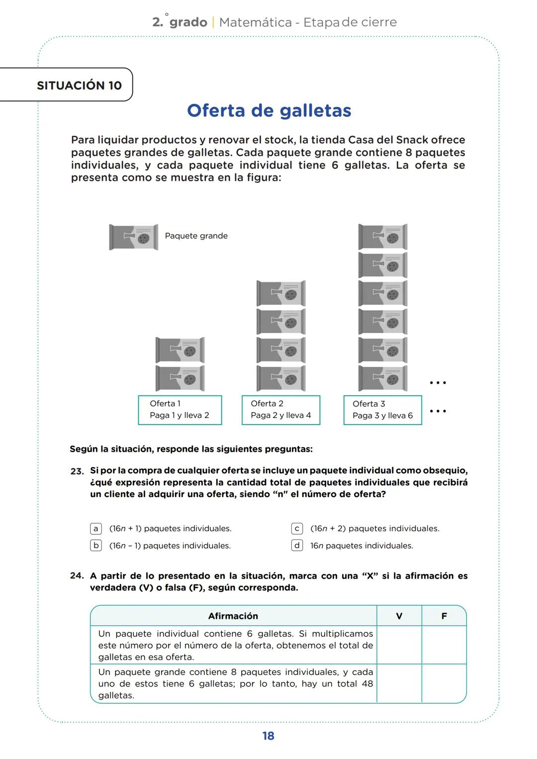 SECUNDARIA
2.º grado
Evaluación diagnóstica
Etapa de cierre
Matemática
Institución educativa:
Nombre(s) y apellidos:
Sección:
Nº de or