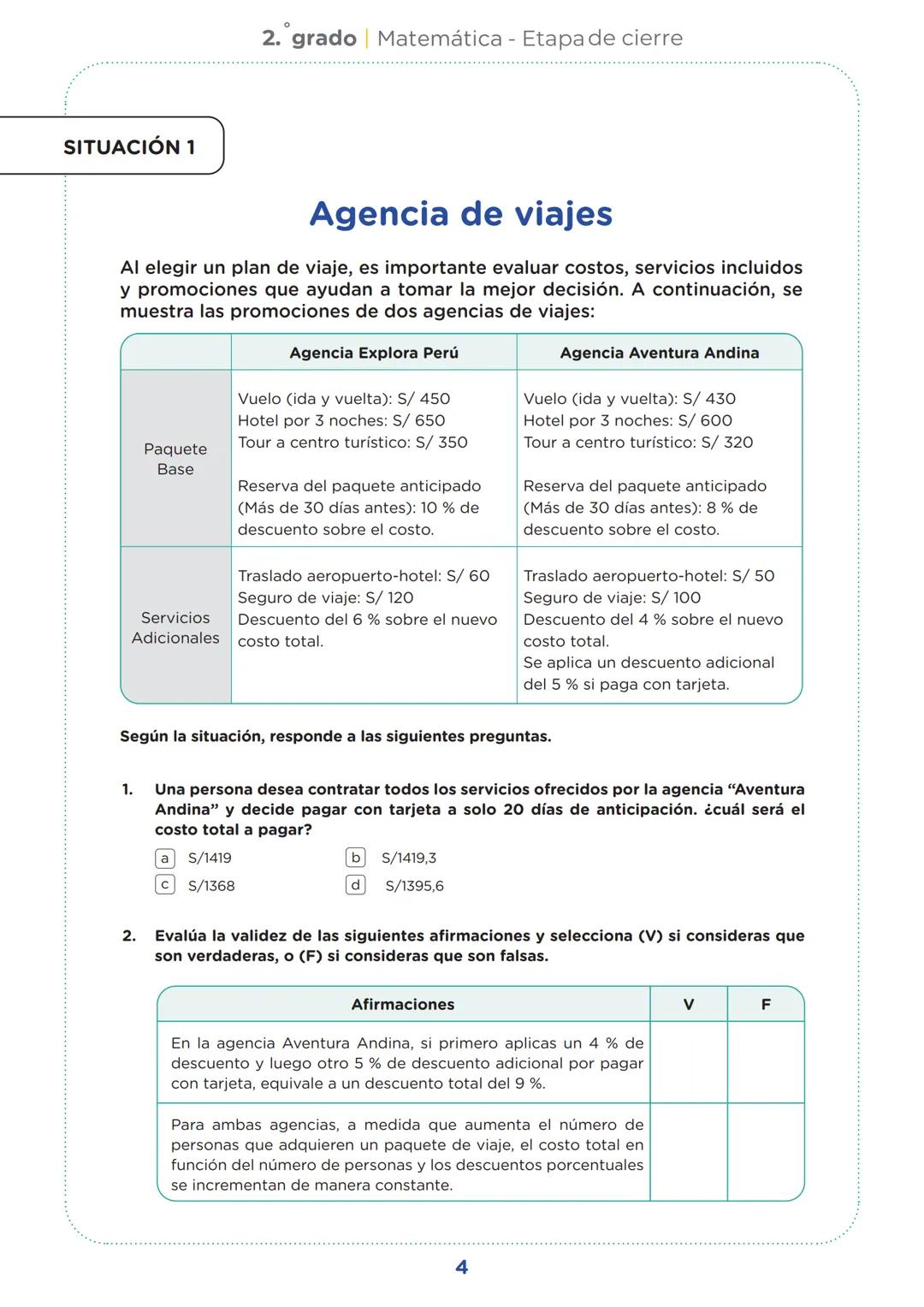 SECUNDARIA
2.º grado
Evaluación diagnóstica
Etapa de cierre
Matemática
Institución educativa:
Nombre(s) y apellidos:
Sección:
Nº de or