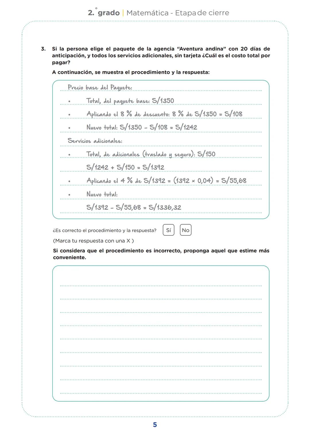 SECUNDARIA
2.º grado
Evaluación diagnóstica
Etapa de cierre
Matemática
Institución educativa:
Nombre(s) y apellidos:
Sección:
Nº de or