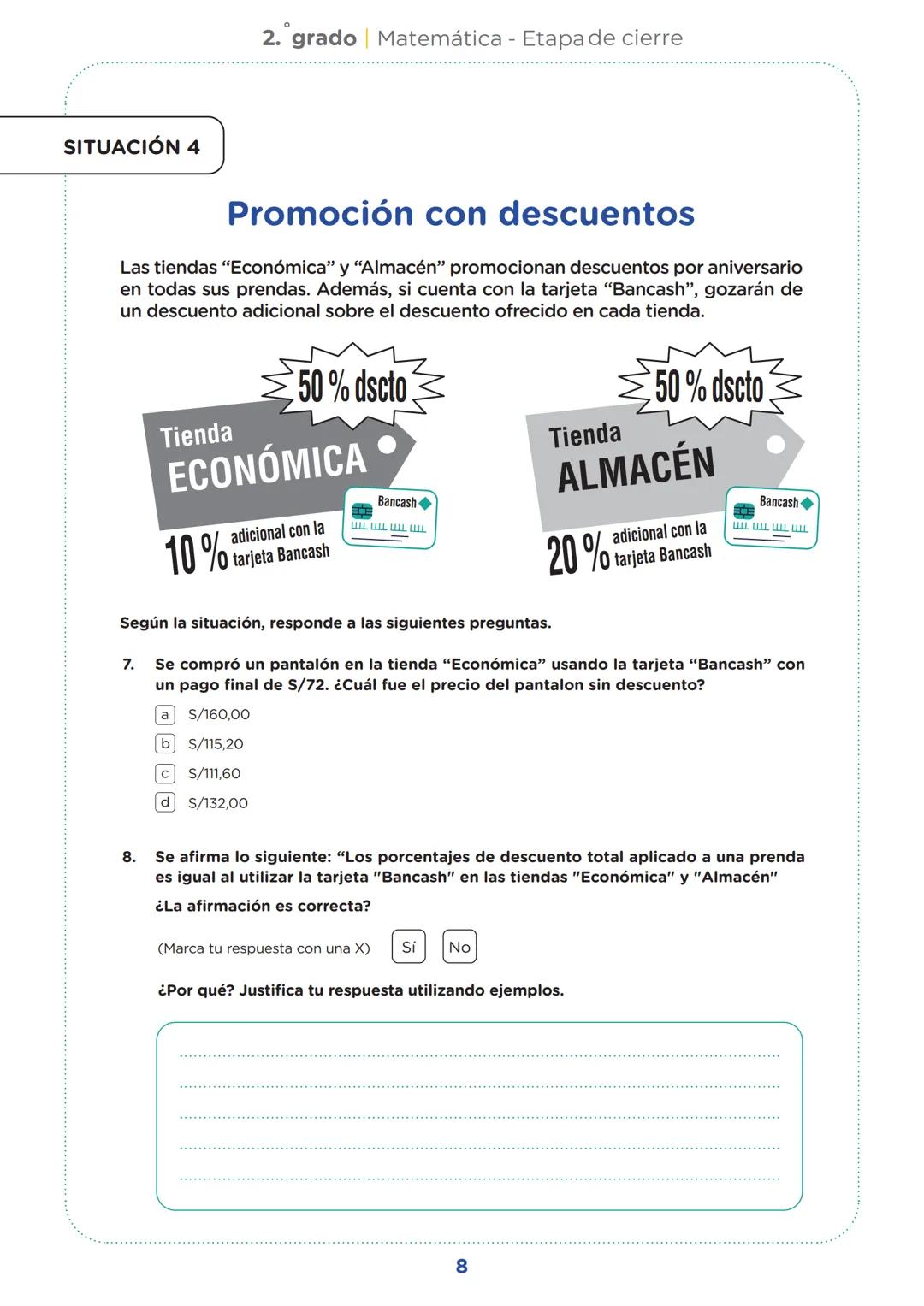 SECUNDARIA
2.º grado
Evaluación diagnóstica
Etapa de cierre
Matemática
Institución educativa:
Nombre(s) y apellidos:
Sección:
Nº de or