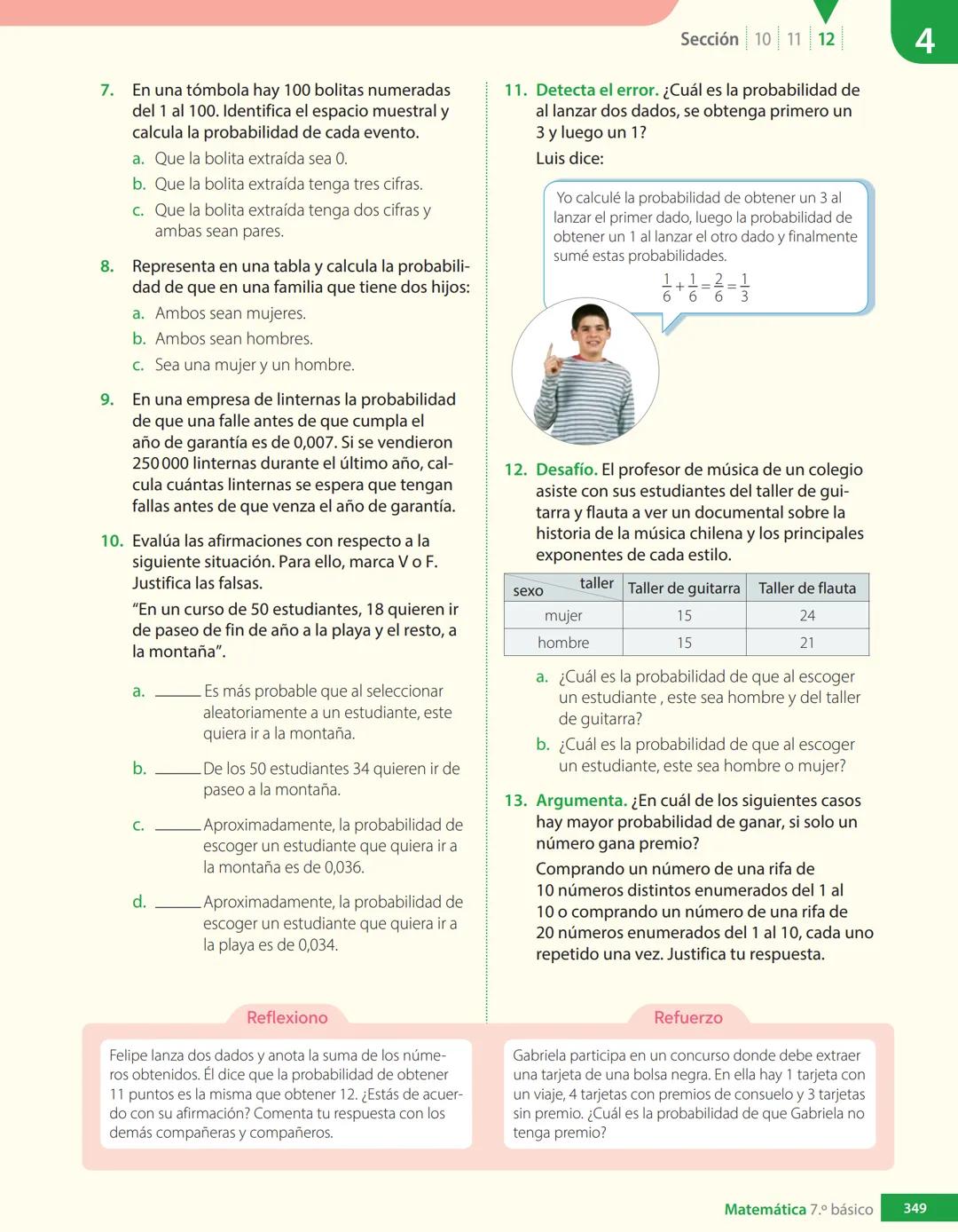 # Leccon 51 Practiquemos lo aprendido
Repaso
1. Completa la tabla.
| Evento | Espacio muestral | Cantidad de casos favorables |
| -------