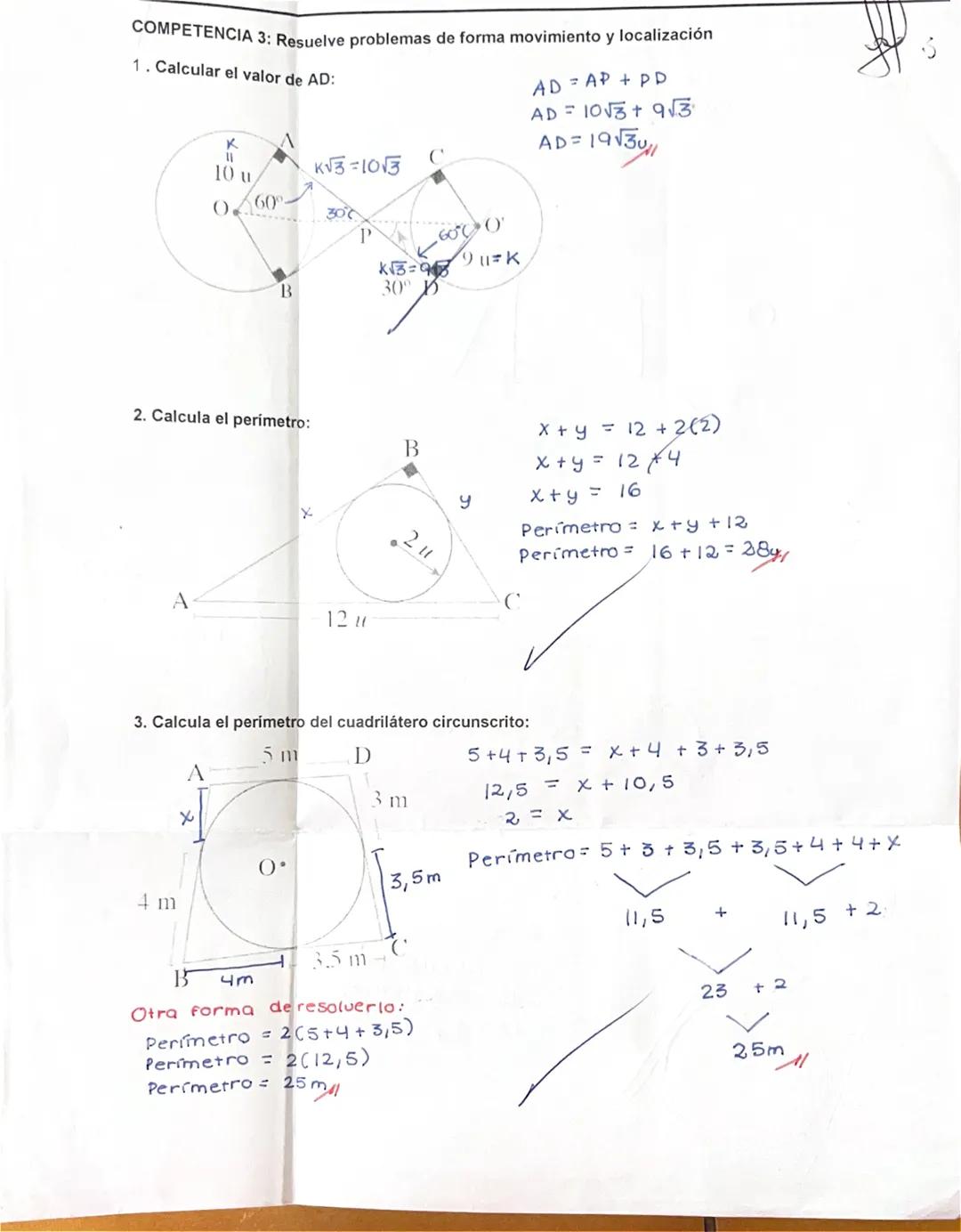 COMPETENCIA 3: Resuelve problemas de forma movimiento y localización
1. Calcular el valor de AD:
K
10 u
60°
Ο
K√3=103
C
300
P
B
600
K=11=K