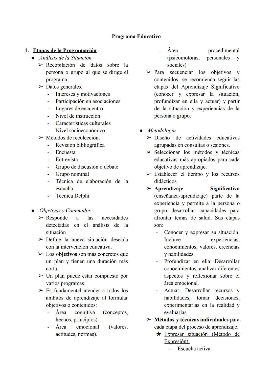 1. Etapas de la Programación
• Análisis de la Situación
Programa Educativo
➤ Recopilación de datos sobre la
persona o grupo al que se dirige