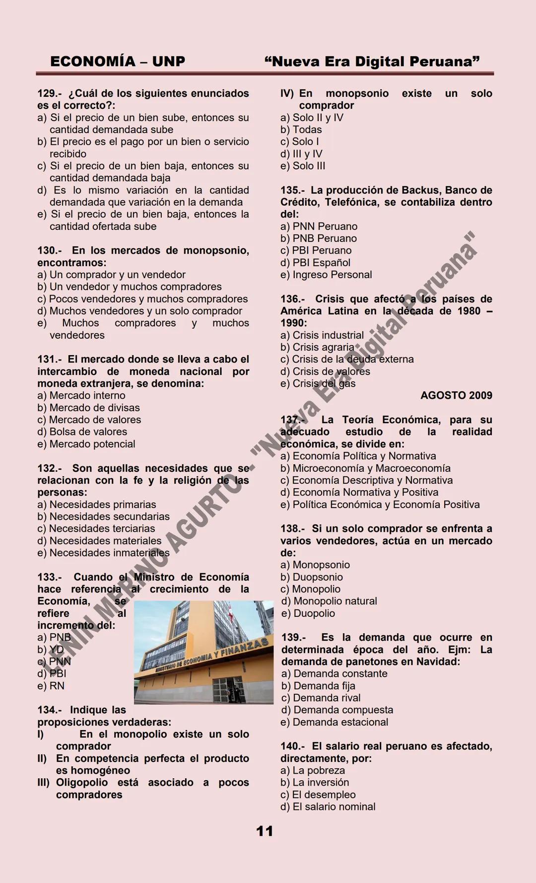 # ECONOMÍA – UNP
ECONOMIA
MARZO 1999
1.- La Microeconomía estudia:
a) La política económica
b) La política fiscal
c) La política monetari