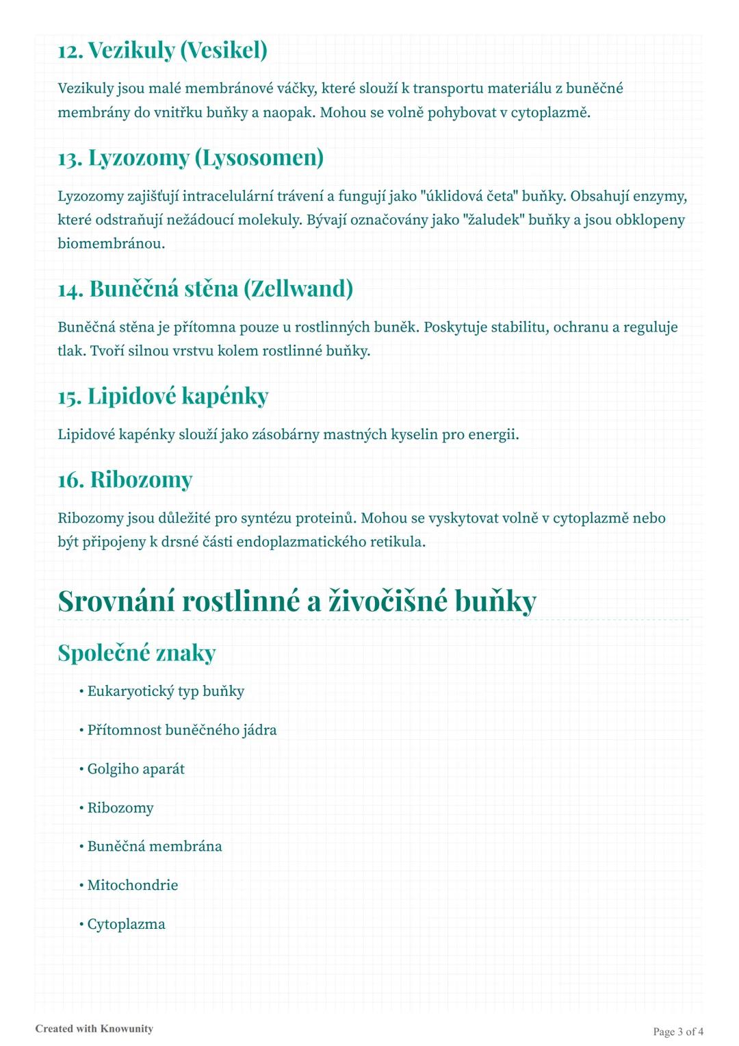 ## Buněčná struktura a funkce
Přehled buněčných organel, jejich struktura a funkce, včetně rozdílů mezi rostlinnou a
živočišnou buňkou.
##