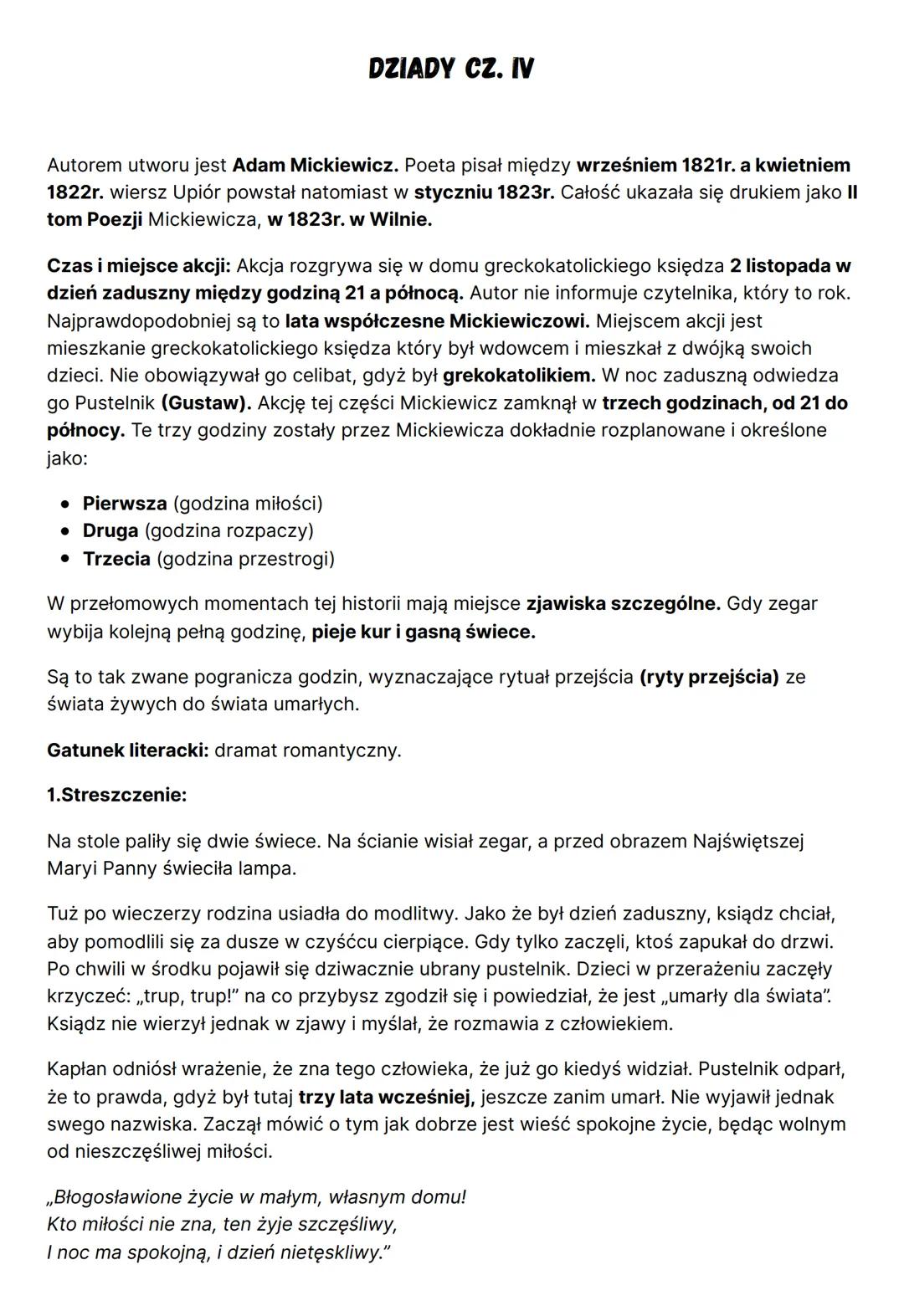 # DZIADY CZ. IV
Autorem utworu jest Adam Mickiewicz. Poeta pisał między wrześniem 1821r. a kwietniem
1822r. wiersz Upiór powstał natomiast