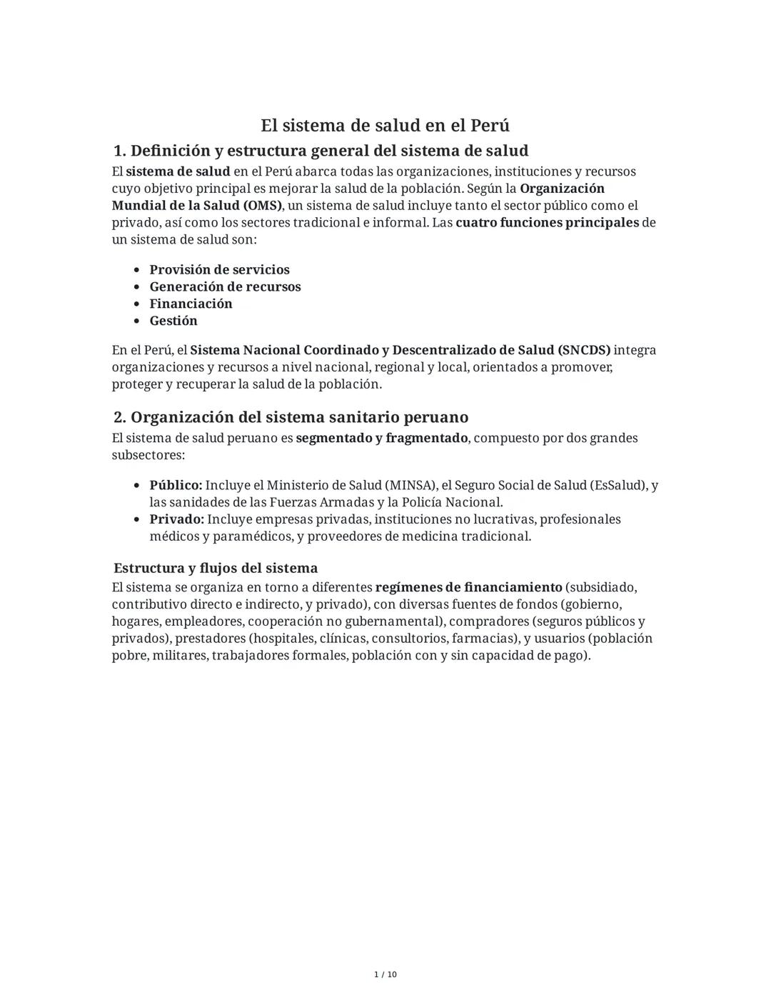 El sistema de salud en el Perú
1. Definición y estructura general del sistema de salud
El sistema de salud en el Perú abarca todas las organ