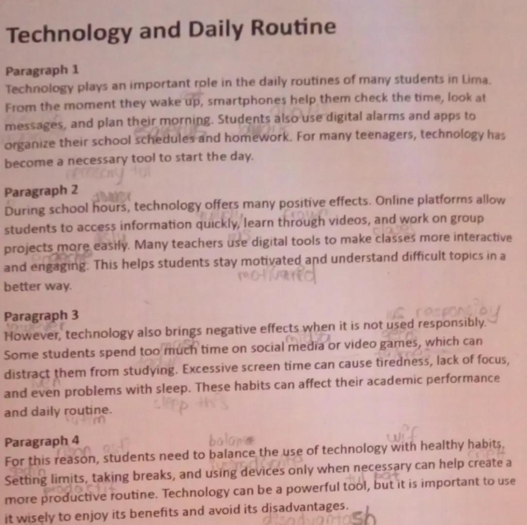 # Technology and Daily Routine
Paragraph 1
Technology plays an important role in the daily routines of many students in Lima.
From the mome