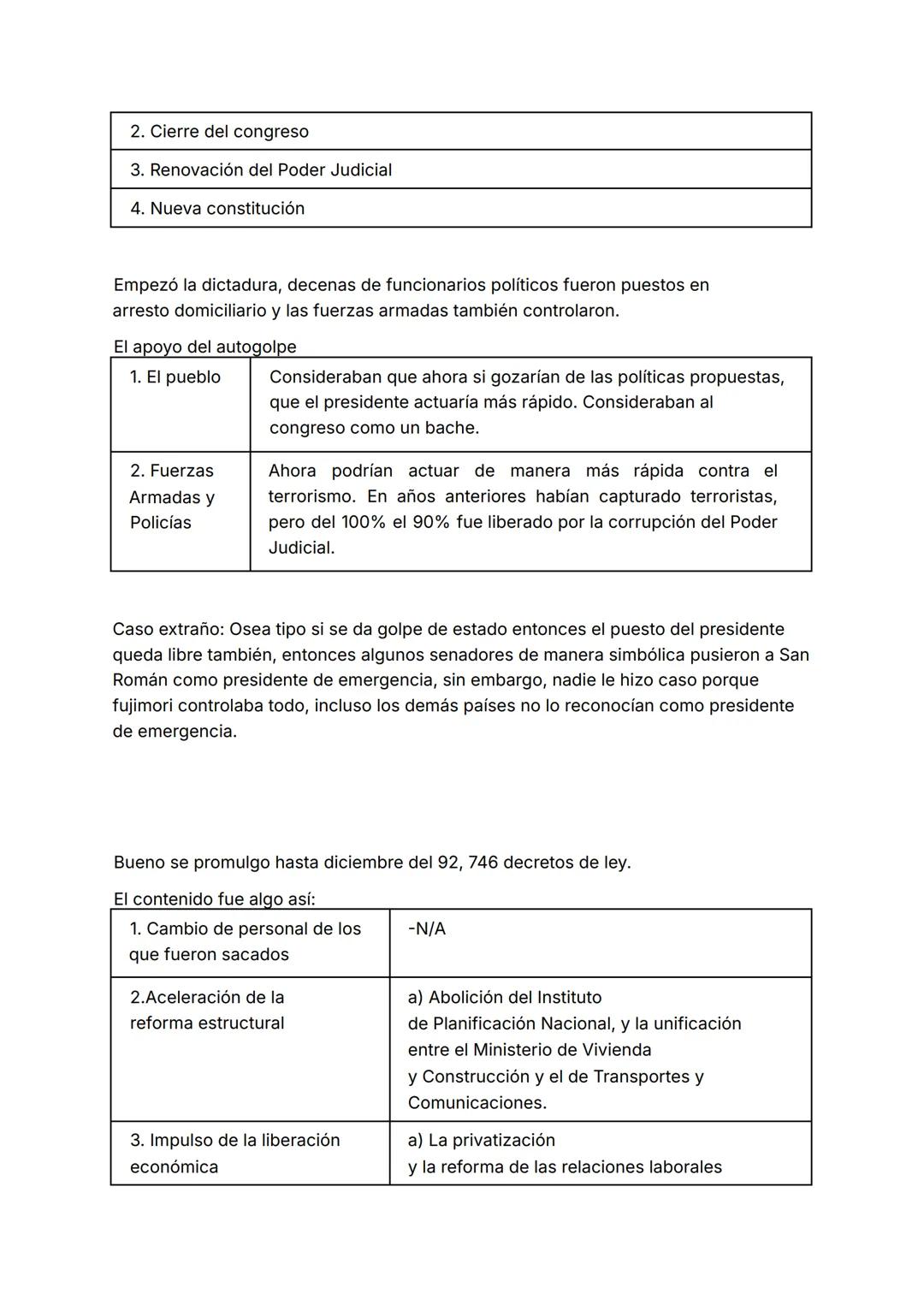 Resumen Fujimori
Visión de Fujimori a través de su discurso cuando ejerció el autogolpe:
→ "La suspensión temporal de la legalidad no es la