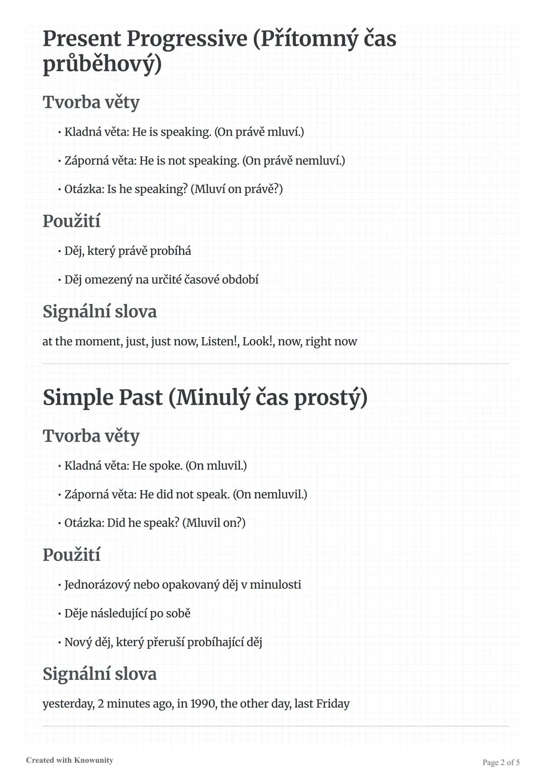 # Přehled anglických časů
Přehled a vysvětlení anglických časů včetně Simple Present, Present Progressive, Simple
Past a dalších.
# Přehle