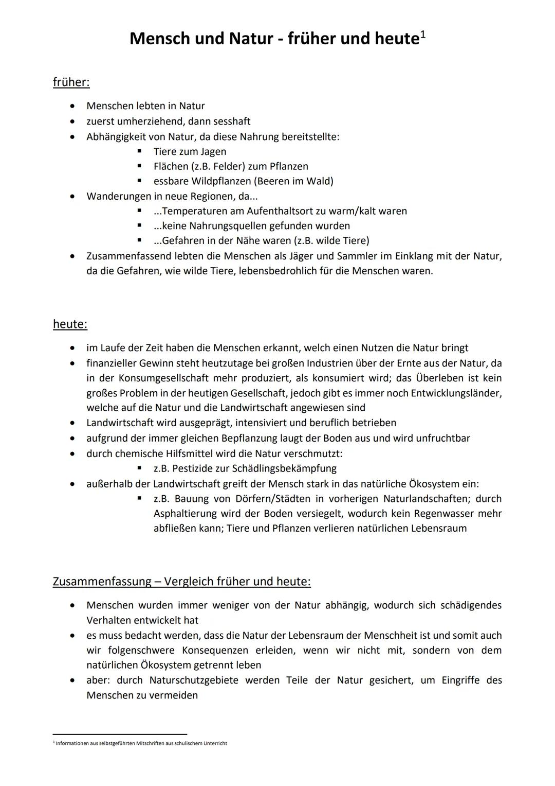 # Mensch und Natur - früher und heute¹
früher:
- Menschen lebten in Natur
- zuerst umherziehend, dann sesshaft
- Abhängigkeit von Natur, d