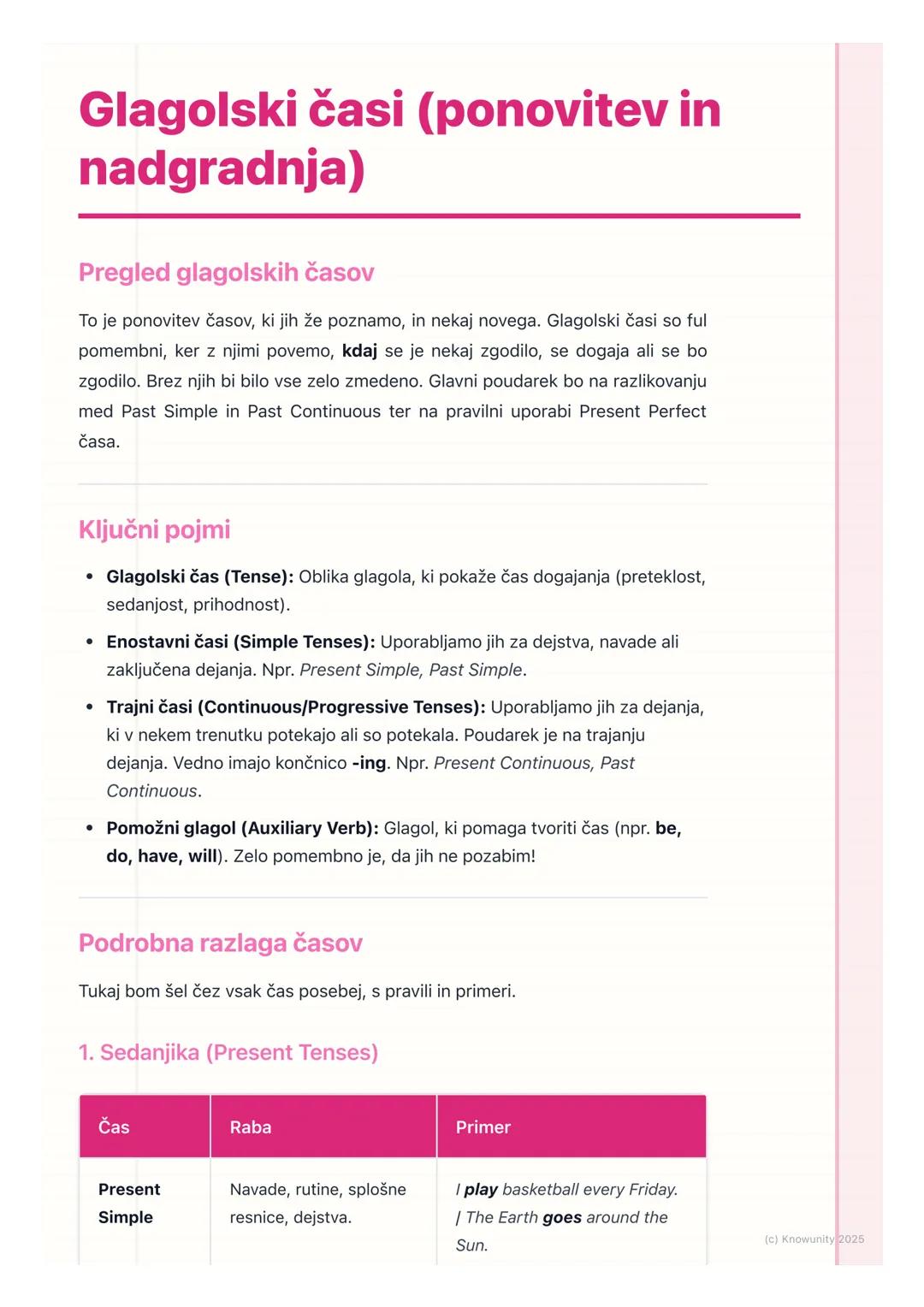 # Glagolski časi (ponovitev in
nadgradnja)
Pregled glagolskih časov
To je ponovitev časov, ki jih že poznamo, in nekaj novega. Glagolski č