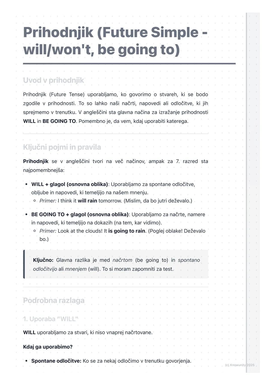 # Prihodnjik (Future Simple -
will/won't, be going to)
Uvod v prihodnjik
Prihodnjik (Future Tense) uporabljamo, ko govorimo o stvareh, ki